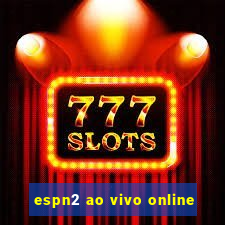 espn2 ao vivo online